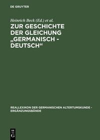 Produktbild: Zur Geschichte der Gleichung "germanisch - deutsch"