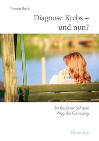 Produktbild: Diagnose Krebs &ndash; und nun?