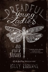Produktbild: Dreadful Young Ladies and Other Stories