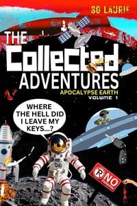 Produktbild: The Collected Adventures - Books 2 - 4 (Apocalypse Earth, #1)