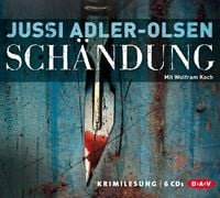 Schändung / Carl Mørck  Sonderdezernat Q Bd. 2 von Jussi Adler-Olsen