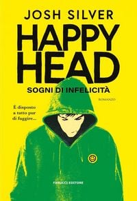 Produktbild: Happy Head. Sogni di infelicit&agrave;. Vol. 1