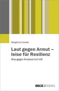 Produktbild: Laut gegen Armut &ndash; leise f&uuml;r Resilienz