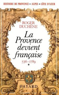 Produktbild: La Provence devient fran&ccedil;aise