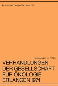 Produktbild: Verhandlungen der Gesellschaft f&uuml;r &Ouml;kologie Erlangen 1974