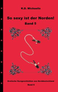 Produktbild: So sexy ist der Norden! Band 5