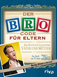 Produktbild: Der Bro Code f&uuml;r Eltern