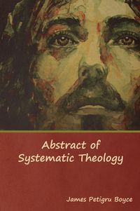 Produktbild: Abstract of Systematic Theology