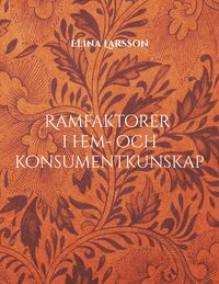 Produktbild: Ramfaktorer i hem- och konsumentkunskap