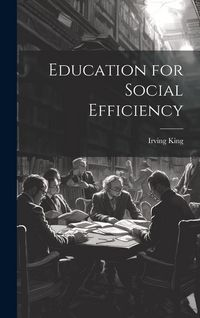 Produktbild: Education for Social Efficiency
