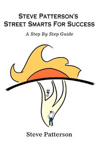 Produktbild: Steve Patterson's Street Smarts For Success