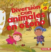 Produktbild: Diversi&oacute;n Con Animales En Oto&ntilde;o (Fall Animal Fun)