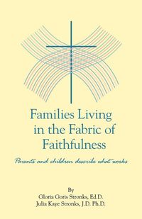 Produktbild: Families Living in the Fabric of Faithfulness