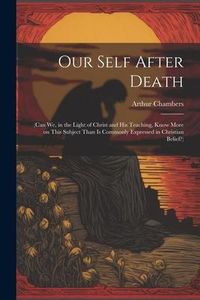 Produktbild: Our Self After Death