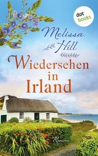 Produktbild: Wiedersehen in Irland- oder: &Uuml;bermorgen kommt das Gl&uuml;ck