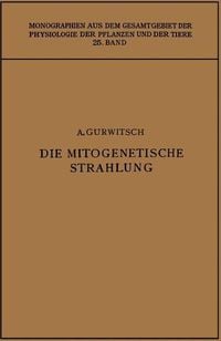 Produktbild: Die Mitogenetische Strahlung