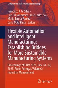 Produktbild: Flexible Automation and Intelligent Manufacturing: Establishing Bridges for More Sustainable Manufacturing Systems