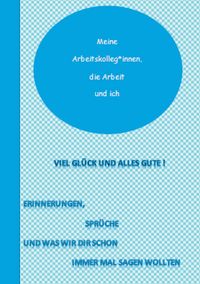 Produktbild: Meine Kolleg*innen, die Arbeit und ich