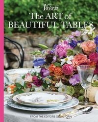 Produktbild: The Art of Beautiful Tables