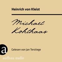 Michael Kohlhaas von Heinrich Kleist