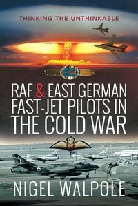Produktbild: RAF and East German Fast-Jet Pilots in the Cold War