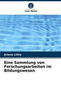 Produktbild: Eine Sammlung von Forschungsarbeiten im Bildungswesen