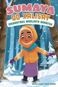 Produktbild: Sumaya Oo Xalisay Dhibaatadii Maalinta Barafka (Sumaya Solves the Snowy Day Problem)