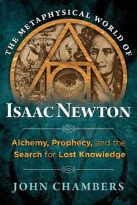Produktbild: The Metaphysical World of Isaac Newton