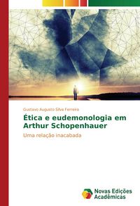 Produktbild: &Eacute;tica e eudemonologia em Arthur Schopenhauer