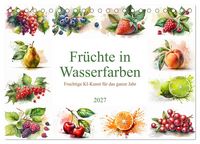 Produktbild: Fr&uuml;chte in Wasserfarben - Fruchtige KI-Kunst f&uuml;r das ganze Jahr (Tischkalender 2027 DIN A5 quer), CALVENDO Monatskalender