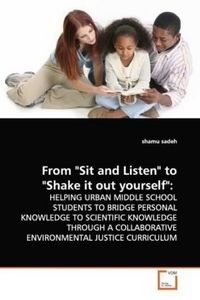 Produktbild: Sadeh, s: From "Sit and Listen" to "Shake it out yourself":