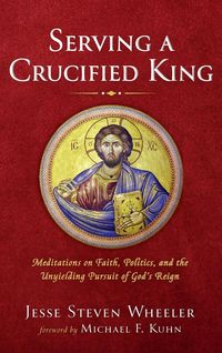 Produktbild: Serving a Crucified King