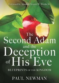 Produktbild: The Second Adam and the Deception of His Eve