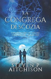 Produktbild: La Congrega di Scozia