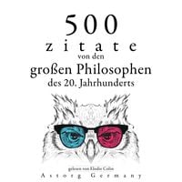 Produktbild: 500 Zitate von den gro&szlig;en Philosophen des 20. Jahrhunderts