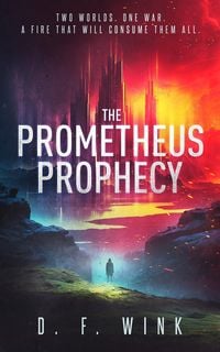 Produktbild: The Prometheus Prophecy (Prometheus Dystopian Trilogy, #1)
