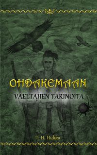 Produktbild: Ohdakemaan vaeltajien tarinoita