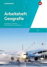 Produktbild: Arbeitsheft Geografie 3 - Ausgabe f&uuml;r die Schweiz