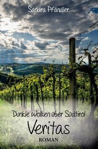 Produktbild: Dunkle Wolken &uuml;ber S&uuml;dtirol - Veritas