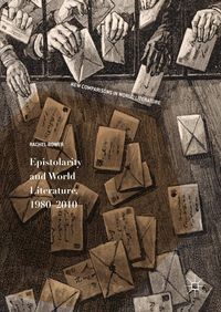 Produktbild: Epistolarity and World Literature, 1980-2010