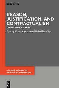 Produktbild: Reason, Justification, and Contractualism