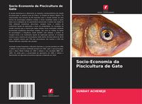 Produktbild: Socio-Economia da Piscicultura de Gato
