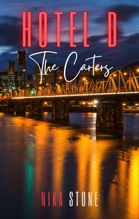 Produktbild: Hotel D: The Carters (Hotel D Contemporary Romance Collections, #2)