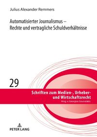 Produktbild: Automatisierter Journalismus &ndash; Rechte und vertragliche Schuldverh&auml;ltnisse