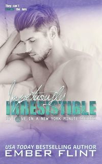 Produktbild: Impetuously Irresistible