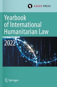 Produktbild: Yearbook of International Humanitarian Law, Volume 25 (2022)