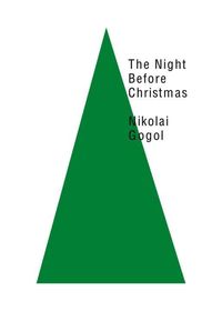 Bild vom Artikel The Night Before Christmas vom Autor Nikolai Wassiljewitsch Gogol