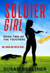 Produktbild: Soldier Girl - Book Two of The Touchers