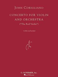Produktbild: John Coriglioano: Concerto for Violin and Orchestra: The Red Violin