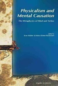 Produktbild: Physicalism and Mental Causation